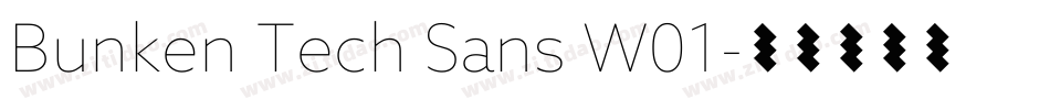 Bunken Tech Sans W01字体转换